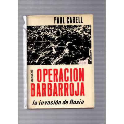 Operación Barbarroja / Paul Carell