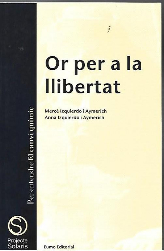 OR PER LA LLIBERTAT