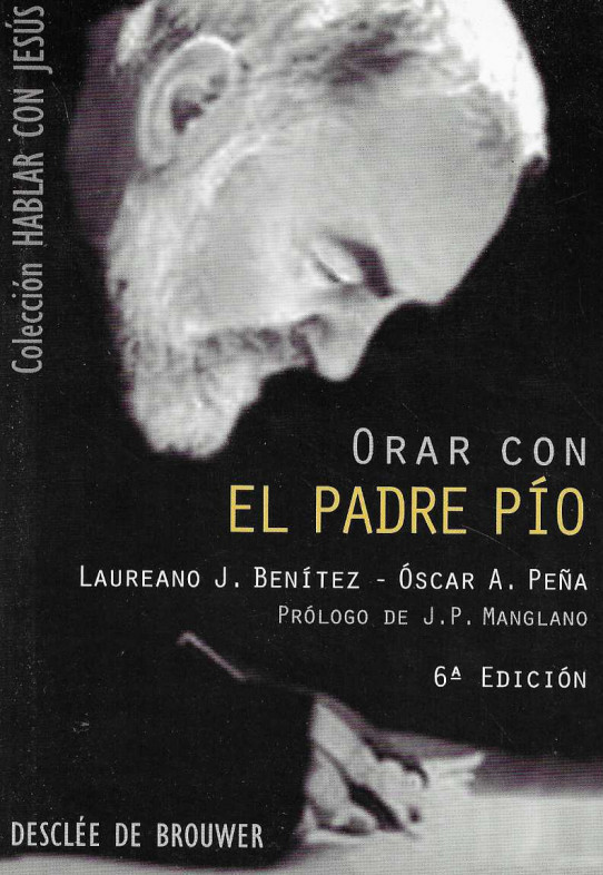 Orar con el Padr Pío.