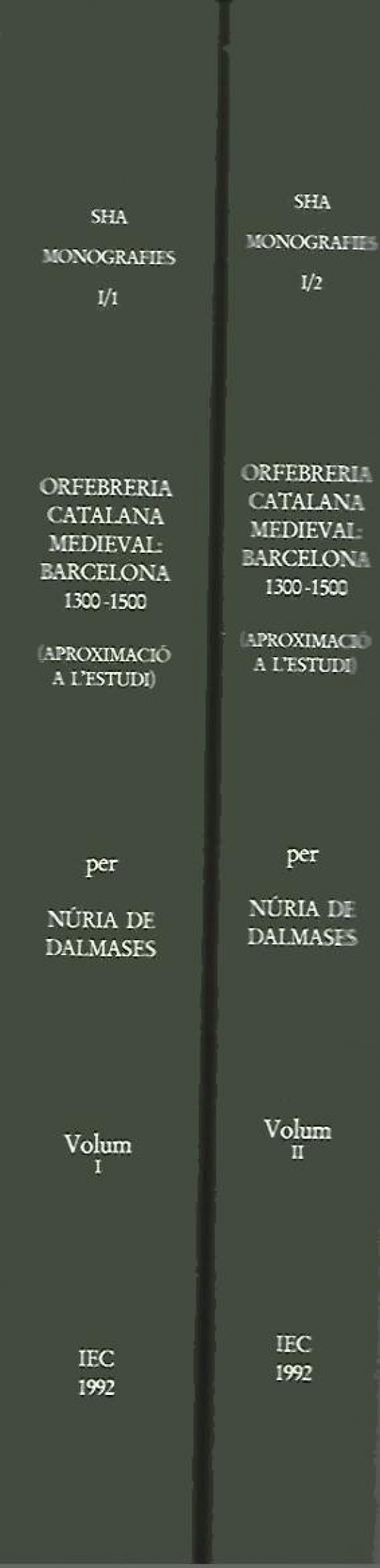 ORFEBRERIA CATALANA MEDIEVAL: BARCELONA 1300-1500 (APROXIMACIÓ A L'ESTUDI). CONSIDERACIONS GENERALS I CATALOGACIÓ D'OBRA. 2 VOLUMS.