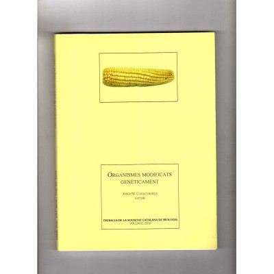 Organismos modificado genéticamente Volumen 61, 2010