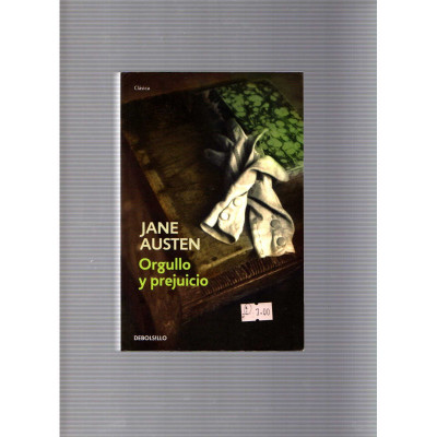 Orgullo y prejuicio / Jane Austen