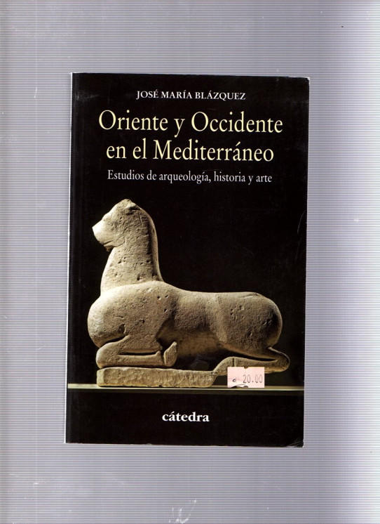 ORIENTE Y OCCIDENTE EN EL MEDITERRANEO