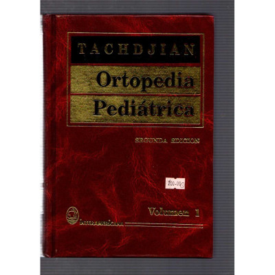 Ortopedia Pediátrica / Tachdjian