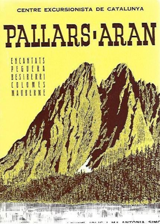 PALLARS ARAN. BESIBERRI - MONTARDO - COLOMES - PEGUERA - ENCANTATS - MAUBERNE -