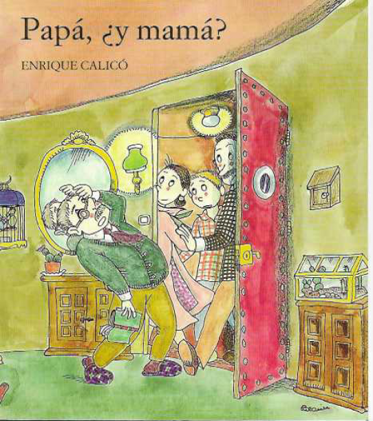 Papá, ¿y mamá?