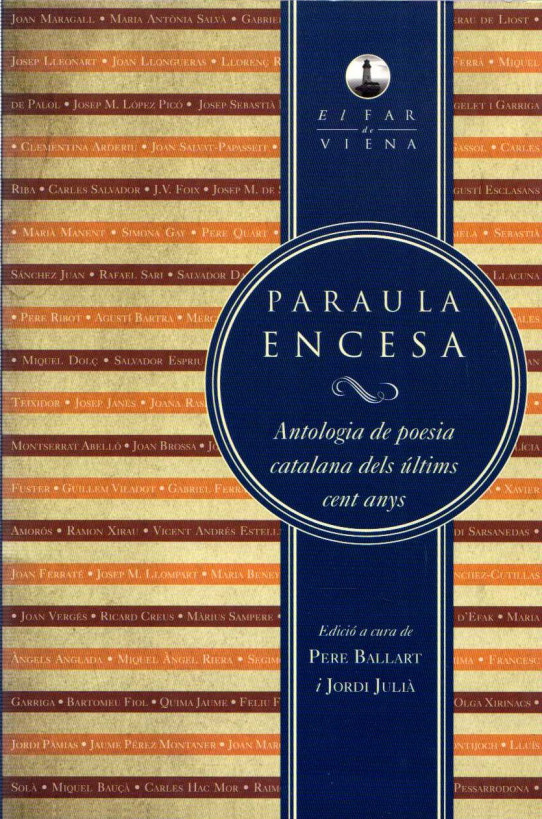 PARAULA ENCESA: ANTOLOGIA DE POESIA CATALANA DELS ÚLTIMS CENT ANYS