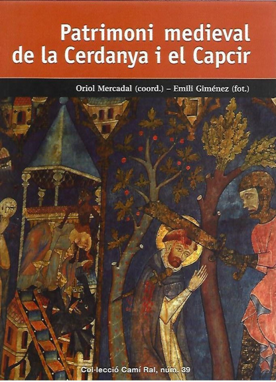 PATRIMONI MEDIEVAL DE LA CERDANYA I EL CAPCIR