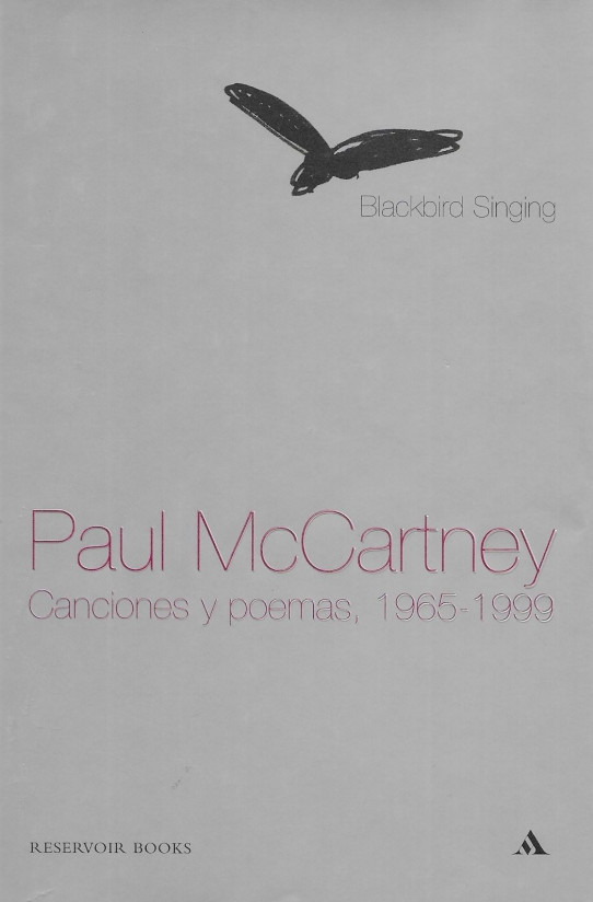 PAUL MCCARTNEY. CANCIONES Y POEMAS 1965-1999