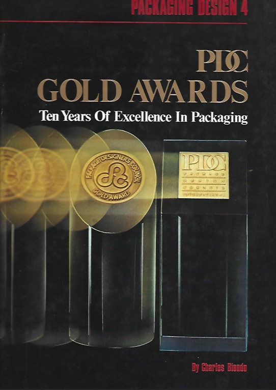 PDC GOLD AWARDS. TEN YEARS OF EXCELLENCE IN PACKAGING