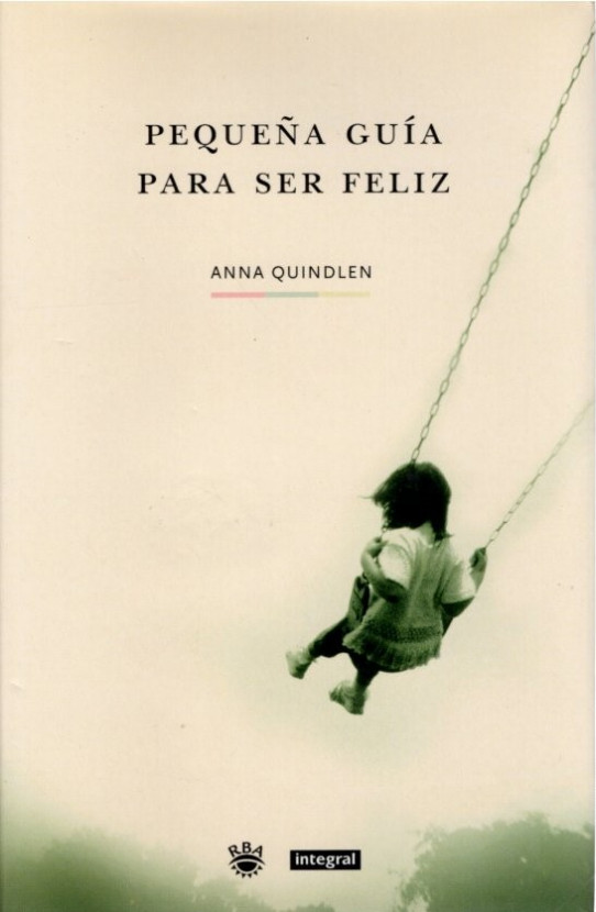 PEQUEÑA GUIA PARA SER FELIZ