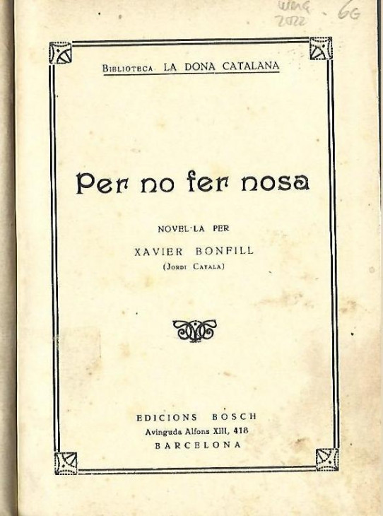 PER NO FER NOSA / ENTREMELIADURES DE L'AMOR / BOIRA ESQUINSADA, BON SOL DE FESTA / LA MULLER DEL PROHOM  (4 novel.les)