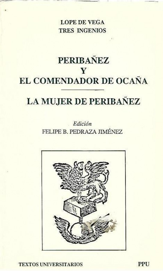 PERIBAÑEZ Y EL COMENDADOR DE OCAÑA - LA MUJER DE PERIBAÑEZ