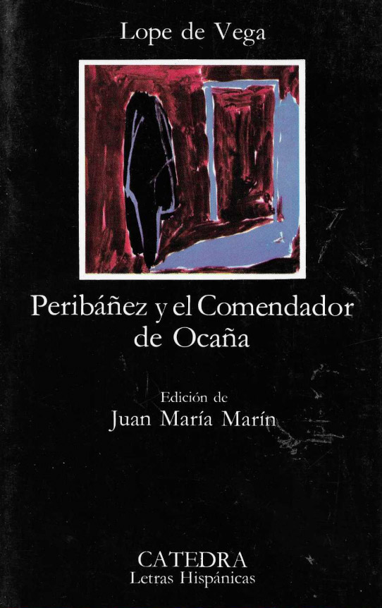 Peribáñez y el comendador de Ocaña.