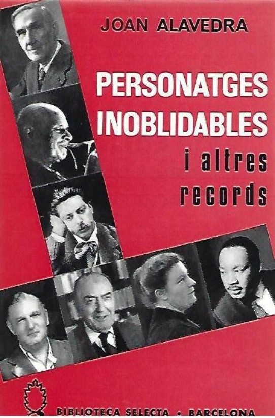 PERSONATGES INOBLIDABLES I ALTRES RECORDS