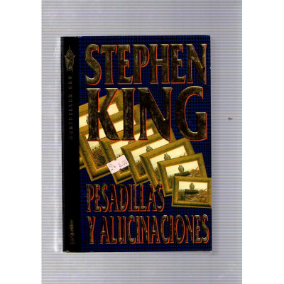 Pesadillas y Alucinaciones / Stephen King