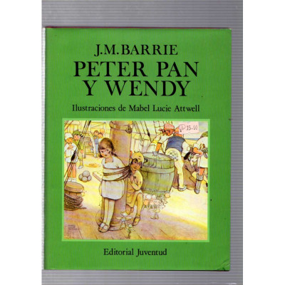 Peter Pan y Wendy / J. M. Barrie