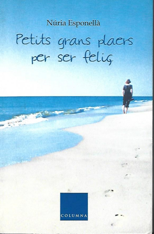 PETITS GRANS PLAERS PER SER FELIÇ