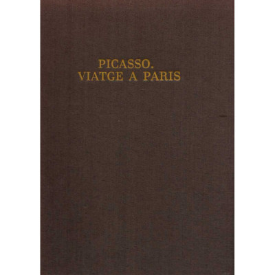 Picasso. Viatge a Paris / Maria-Teresa Ocaña