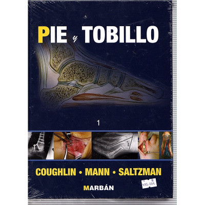 Pie y tobillo / Coughlin, Mann i Saltzman VOL 1