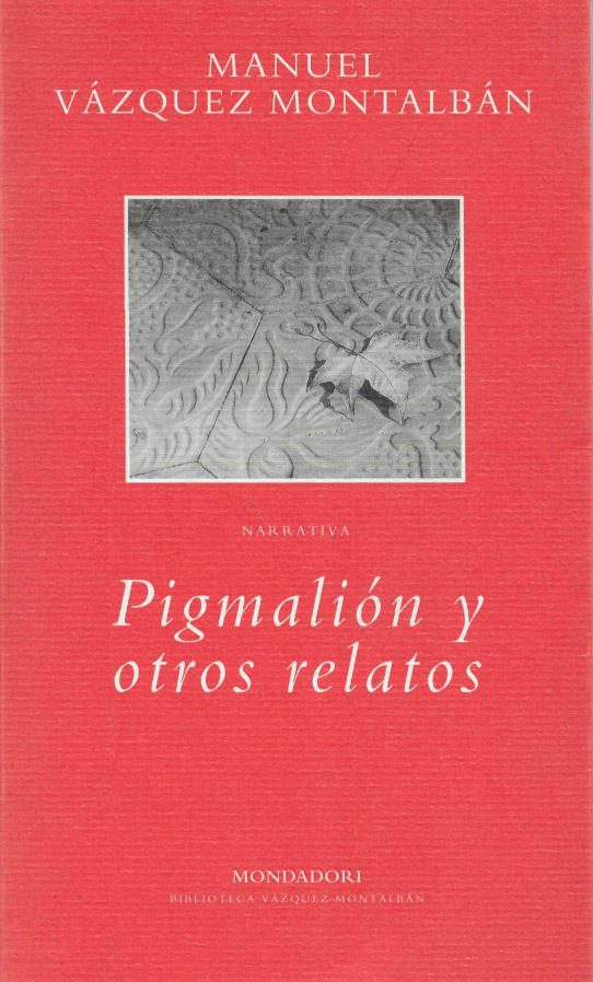 Pigmalión y otros relatos