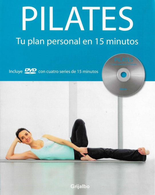 Pilates. Tu plan personal en 15 minutos