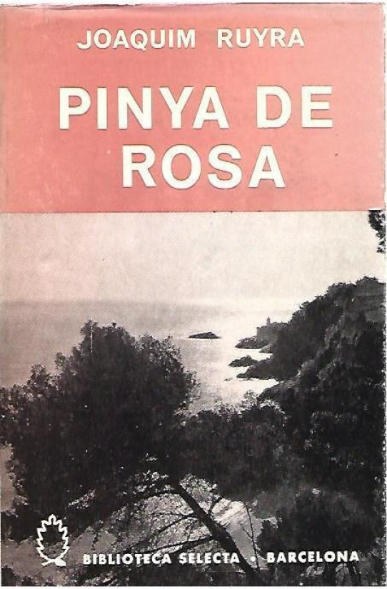 PINYA DE ROSA  2 Volums