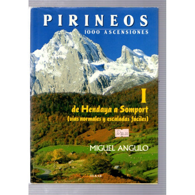 Pirineos I de Hendaya a Somport / Miguel Angulo