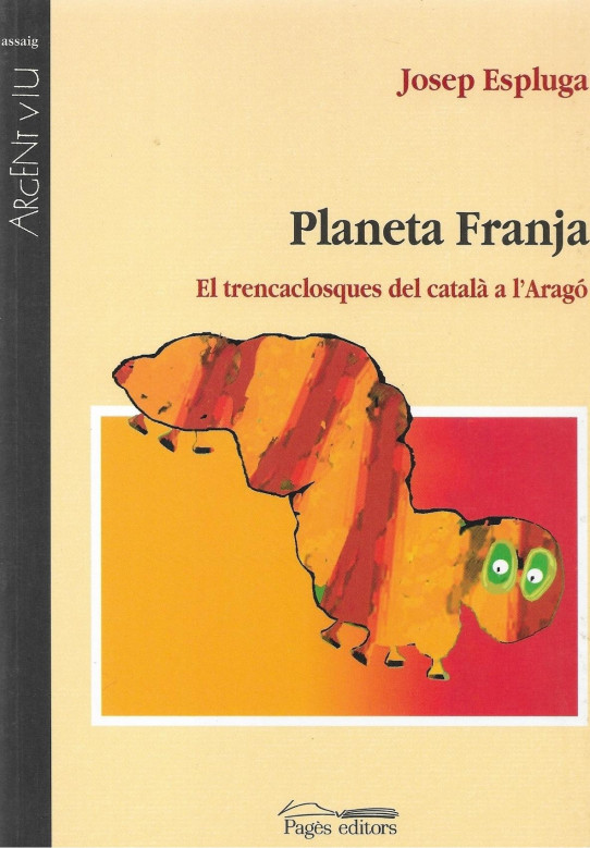 PLANETA FRANJA. El trencaclosques del català a l'Aragó