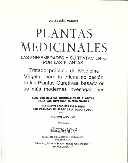 PLANTAS MEDICINALES. LAS ENFERMEDADES Y SU TRATAMIENTO POR LAS PLANTAS.