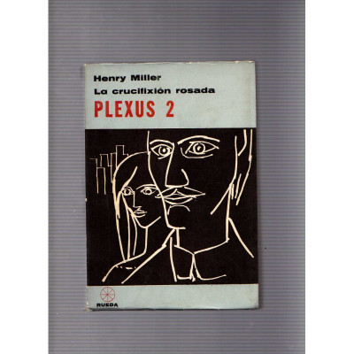 Plexus 2 / Henry Miller