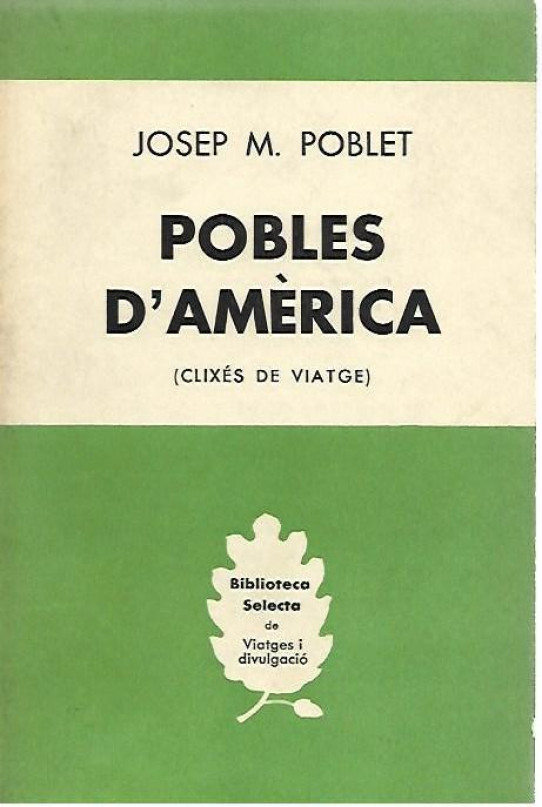 POBLES D'AMERICA (Clixés de viatge)