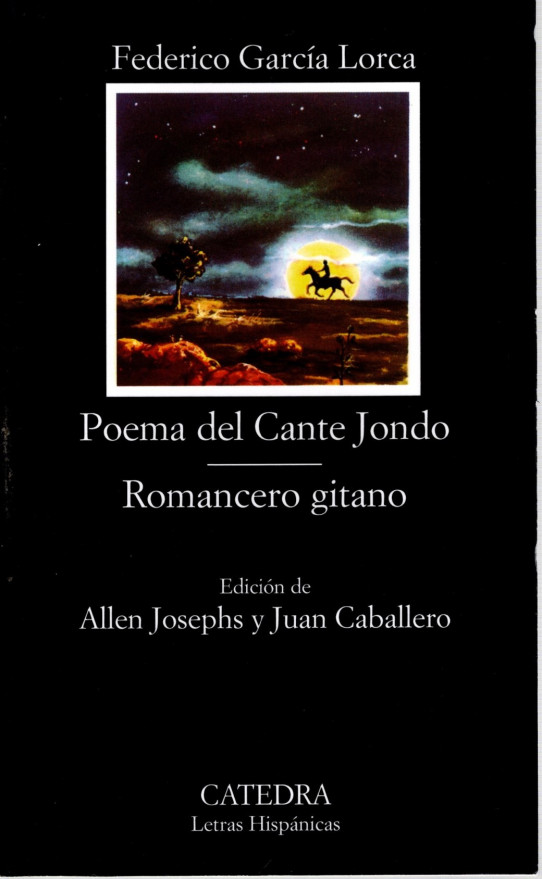 POEMA DEL CANTE JONDO. ROMANCERO GITANO