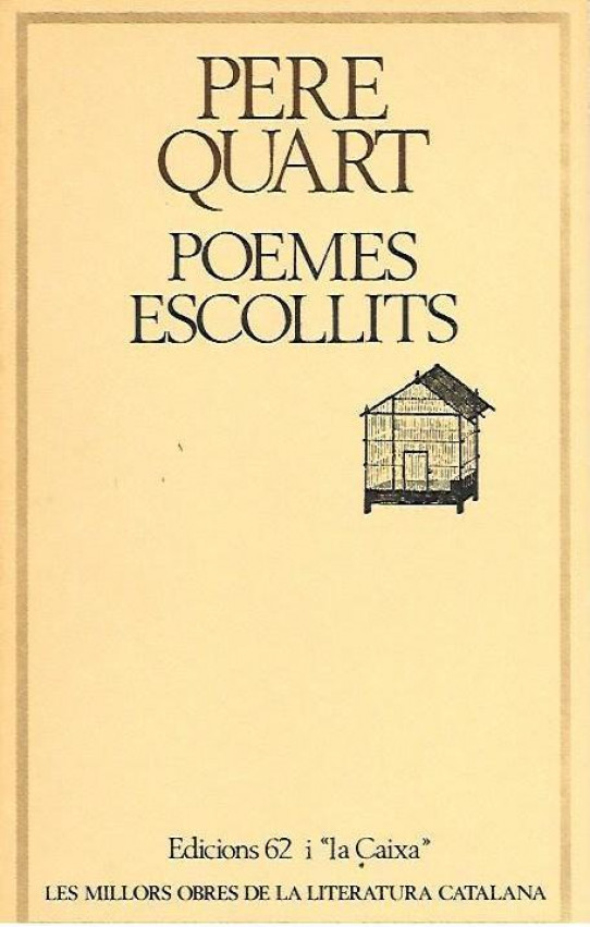 POEMES ESCOLLITS  (Pere Quart)