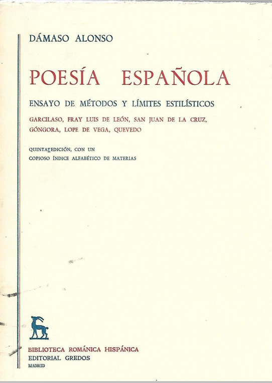 POESIA ESPAÑOLA. Ensayo de métodos y limites estilisticos