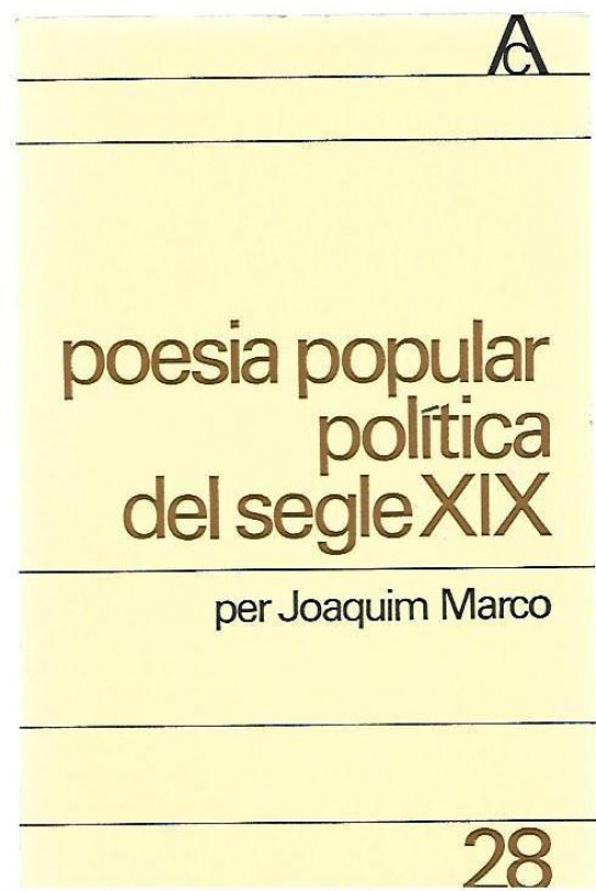 POESIA POPULAR POLÍTICA DEL SEGLE XIX