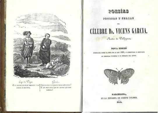 POESIAS Jocosas y Serias del Célebre Dr. Vicens Garcia (RECTOR DE VALLFOGONA)