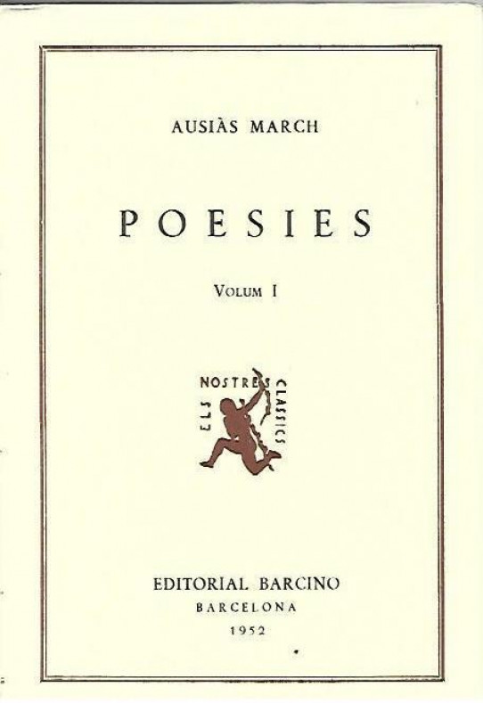 POESIES  (Ausias march)  Volum 1 ( de 5)