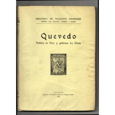 Política de Dios y gobierno de Cristo / Francisco de Quevedo