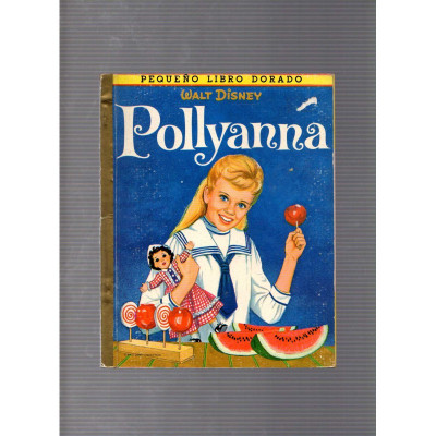 Pollyanna / Walt Disney