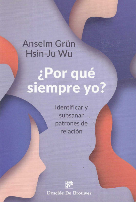 ¿Por qué siempre yo?. Identificar y subsanar patrones de relación.