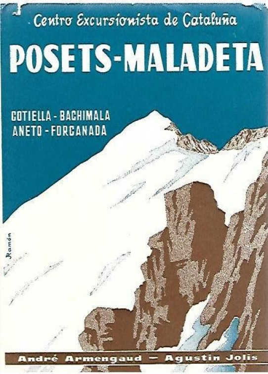 POSETS MALADETA. COTIELLA - BACHIMALA - ANETO - FORCANADA