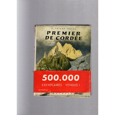 PREMIER DE CORDÉE / R. Frison-Roche