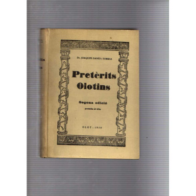Pretèrits Olotins / Joaquim Danés i Torras