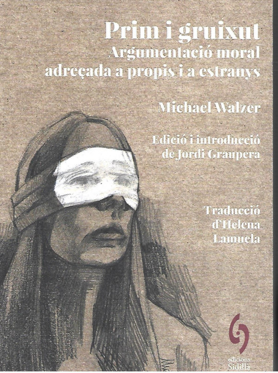 PRIM i GRUIXUT. Argumentació moral adreçada a propis i a estranys