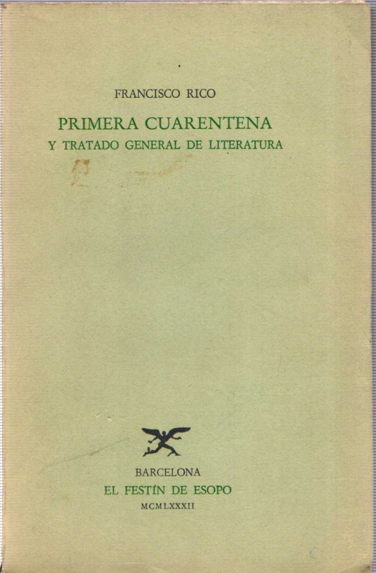 PRIMERA CUARENTENA Y TRATADO GENERAL DE LITERATURA