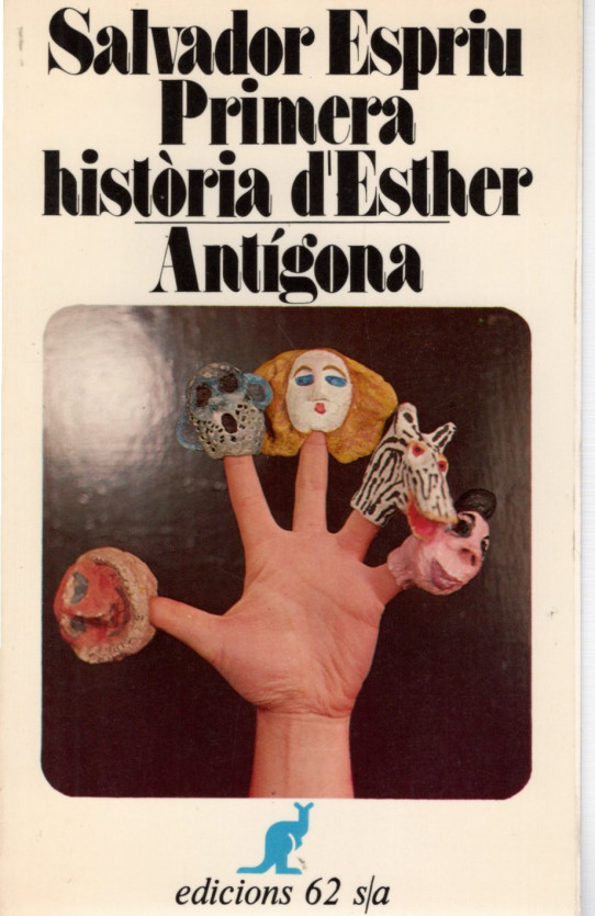 PRIMERA HISTORIA D'ESTHER/  ANTIGONA