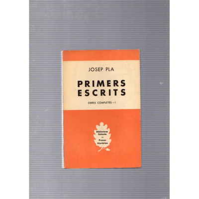 Primers Escrits / Josep Pla