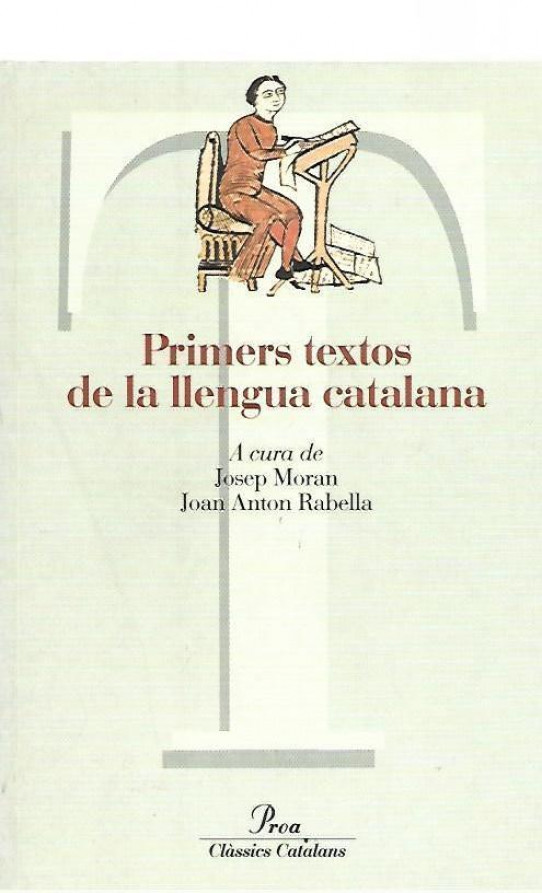 PRIMERS TEXTOS DE LA LLENGUA CATALANA