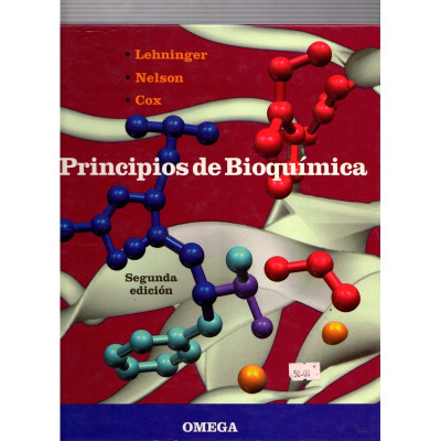 Principios de bioquímica / Lehninger, Nelson y Cox